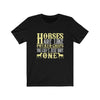 Horses Are Like Potato Chips - Unisex Tee