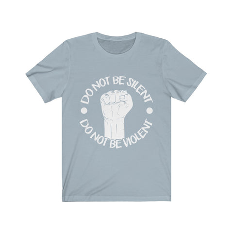 Image of Do Not Be Worry - Unisex Tee