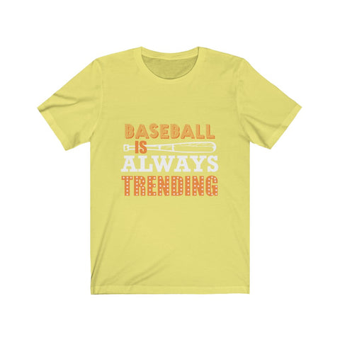 Image of Baseball Always Trending - Unisex Tee