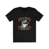 Coffee in England is Just Toasted Milk - Unisex Tee