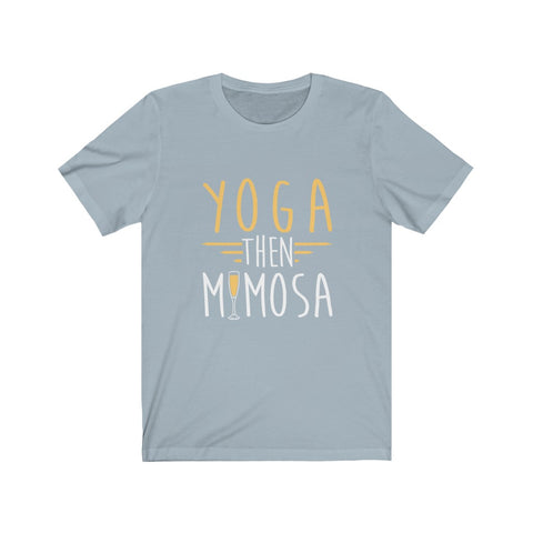 Image of Yoga Then Mimosa - Unisex Tee