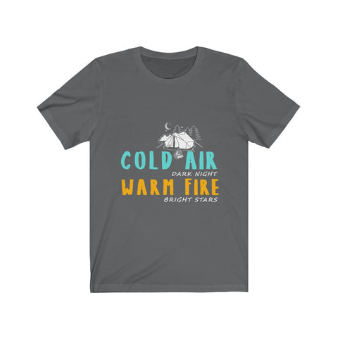 Image of Cold Air Warm Fire - Unisex Tee