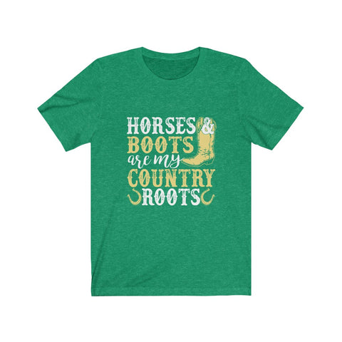 Image of Horses Boots Are My Country Roots - Unisex Tee