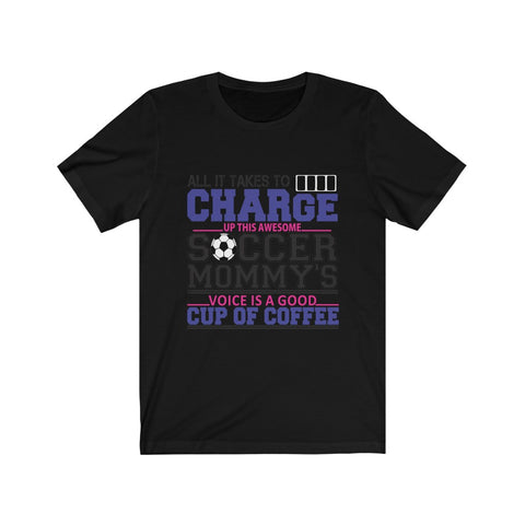 Image of Soccer Mommy's Cup of Coffee - Unisex Tee