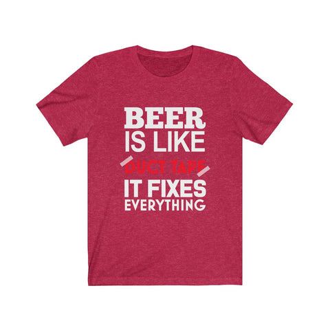 Image of Beer is Like Duct Tape - Unisex Tee