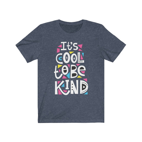 Image of It's Cool to be Kind