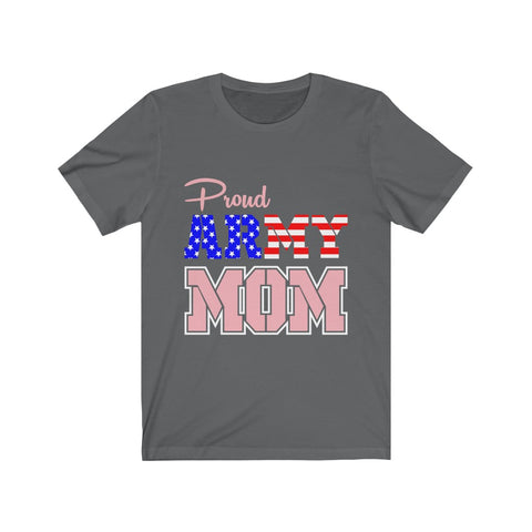 Image of Proud Army Mom - Unisex Tee