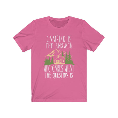 Image of Camping is The Answer - Unisex Tee