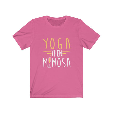 Image of Yoga Then Mimosa - Unisex Tee