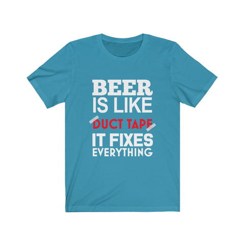 Image of Beer is Like Duct Tape - Unisex Tee