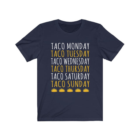 Image of Taco Days - Unisex Tee