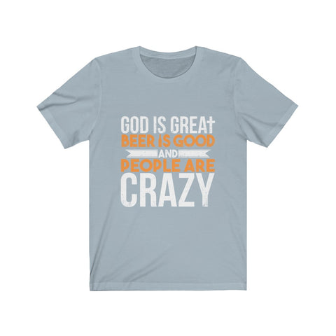 Image of God is Great Beer is Good - Unisex Tee