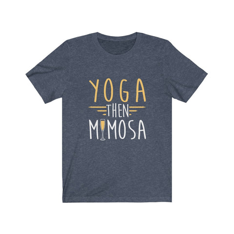 Image of Yoga Then Mimosa - Unisex Tee