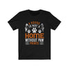 A House is Not A Home Without Paw Prints - Unisex Tee