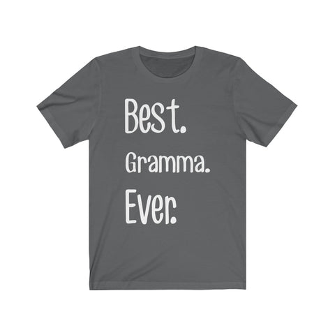 Image of Best Gramma Ever - Unisex Tee