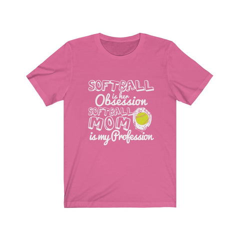 Image of Softball is Her Obsession - Unisex Tee