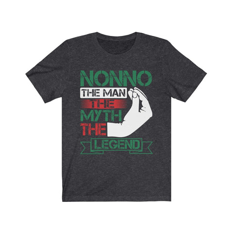 Image of Nonno The Man The Myth The Legend - Unisex Tee