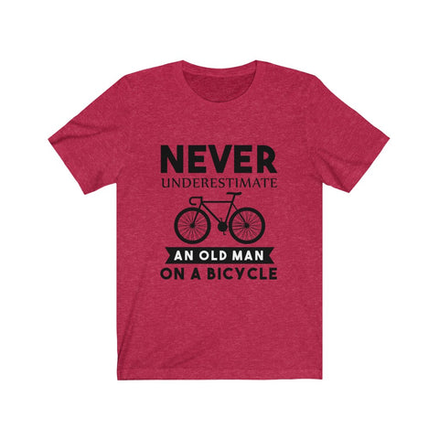 Image of Never Underestimate An Old Man On A Bicycle - Unisex Tee