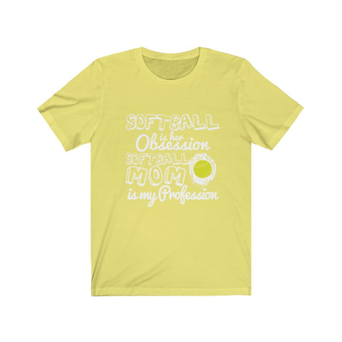 Image of Softball is Her Obsession - Unisex Tee