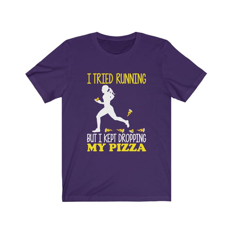 Image of I Kept Dropping My Pizza - Unisex Tee