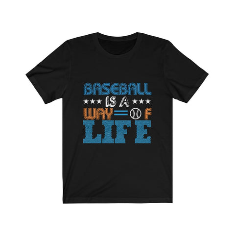 Image of Baseball is A Way of Life - Unisex Tee