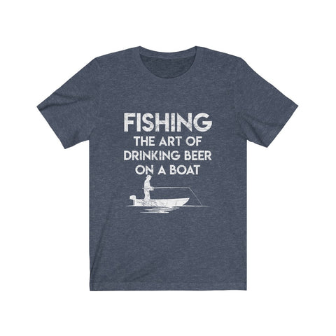 Image of Fishing The Art of Drinking Beer On A Boat - Unisex Tee