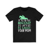 If Jumping Was Easy - Unisex Tee