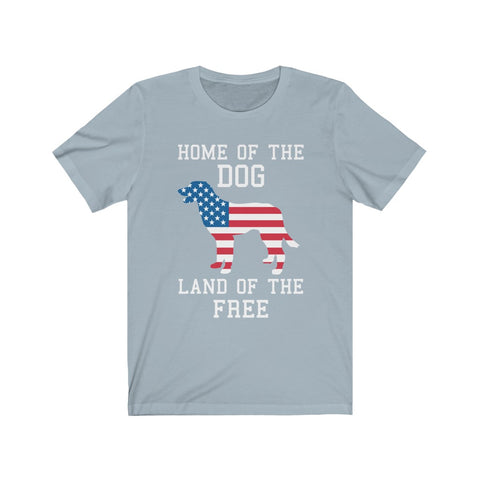 Image of Home of The Dog - Unisex Tee