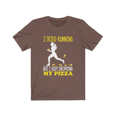 Image of I Kept Dropping My Pizza - Unisex Tee