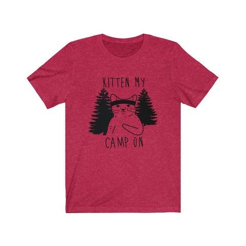 Image of Kitten My Camp On - Unisex Tee