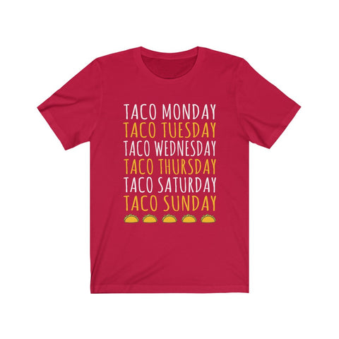 Image of Taco Days - Unisex Tee